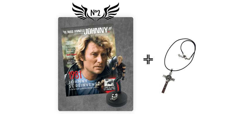 Numéro 2 - Nos Années Johnny
